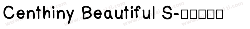 Centhiny Beautiful S字体转换